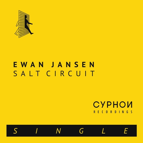 Ewan Jansen - Salt Circuit [CYPHND08S]